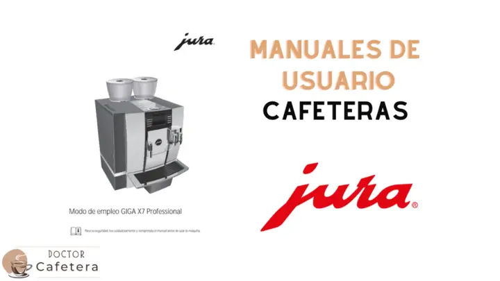 manuales de usuario de cafeteras Jura