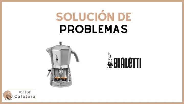 Solución de problemas Bialetti