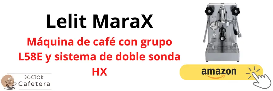 Comprar cafetera Lelit MaraX