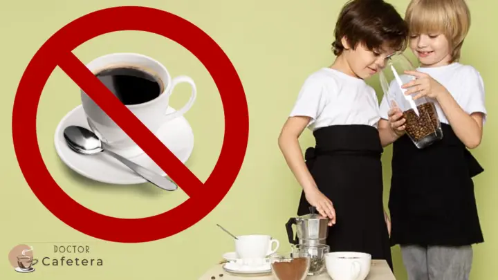 Los niños no deben tomar café