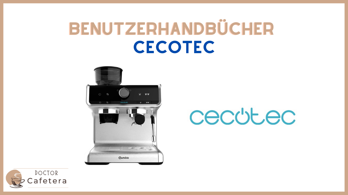 Benutzerhandbücher Der Cecotec-Kaffeemaschine