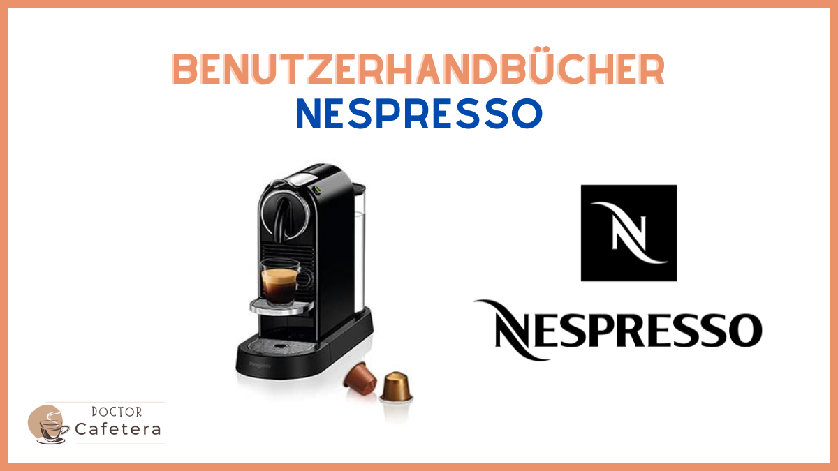 Benutzerhandbücher der Nespresso-Kaffeemaschine