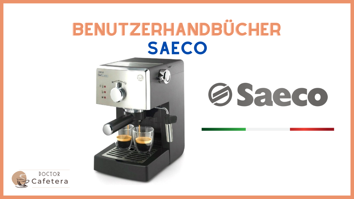 Benutzerhandbücher der Saeco-Kaffeemaschine