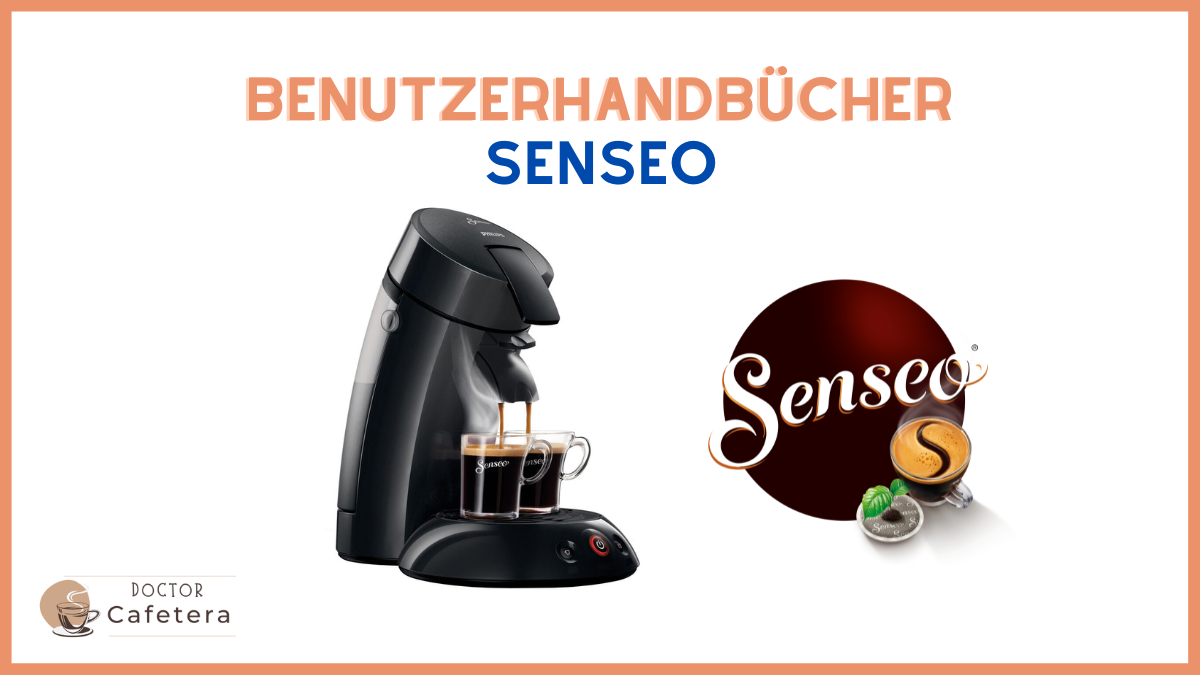 Benutzerhandbücher der Senseo-Kaffeemaschine