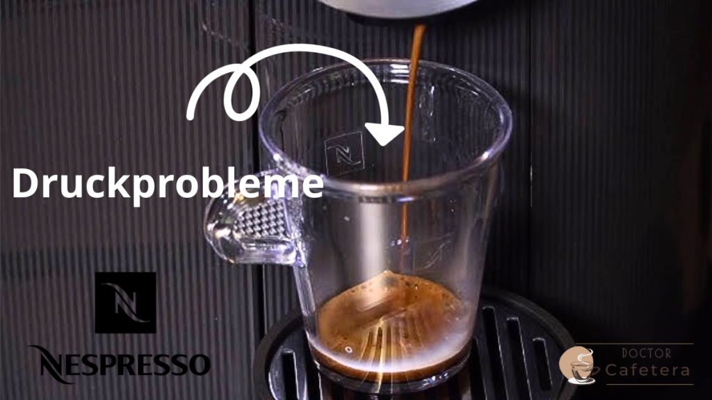 Druckprobleme bei Nespresso (6 lösungen)