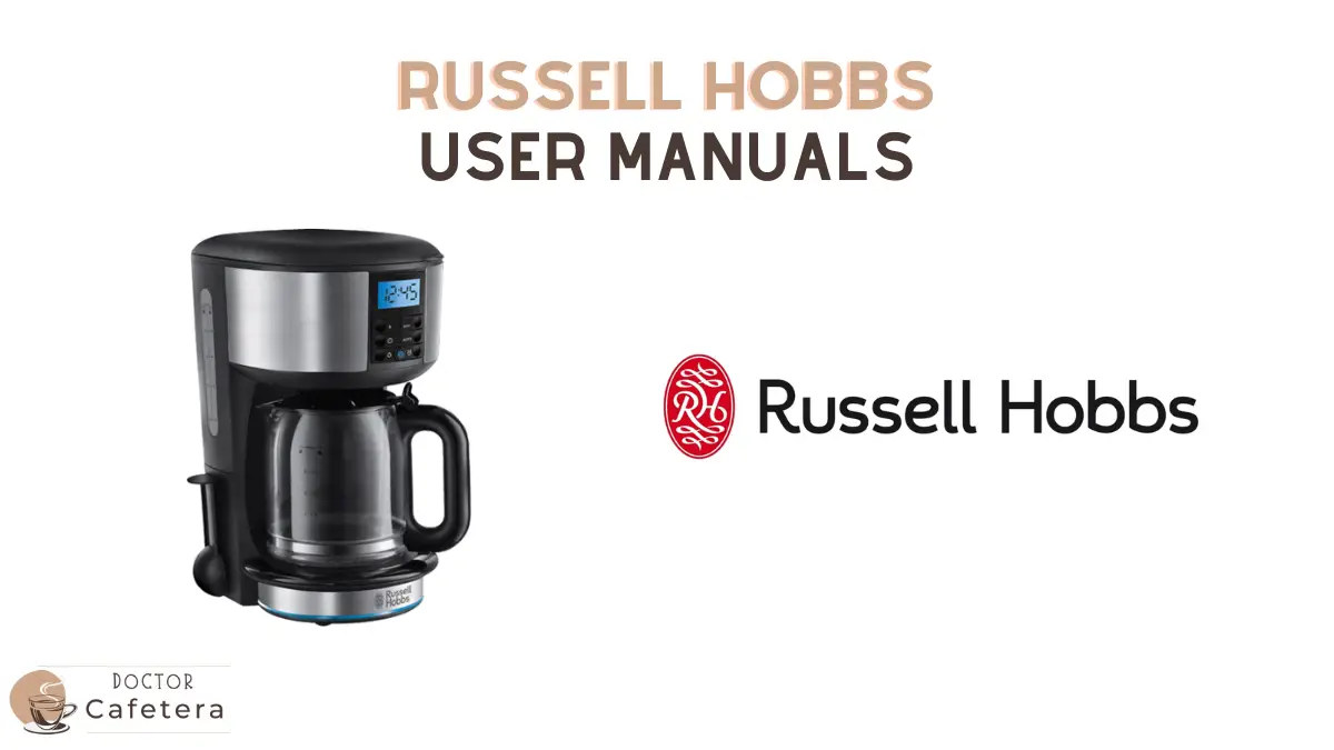 Russell Hobbs coffee makers manuals