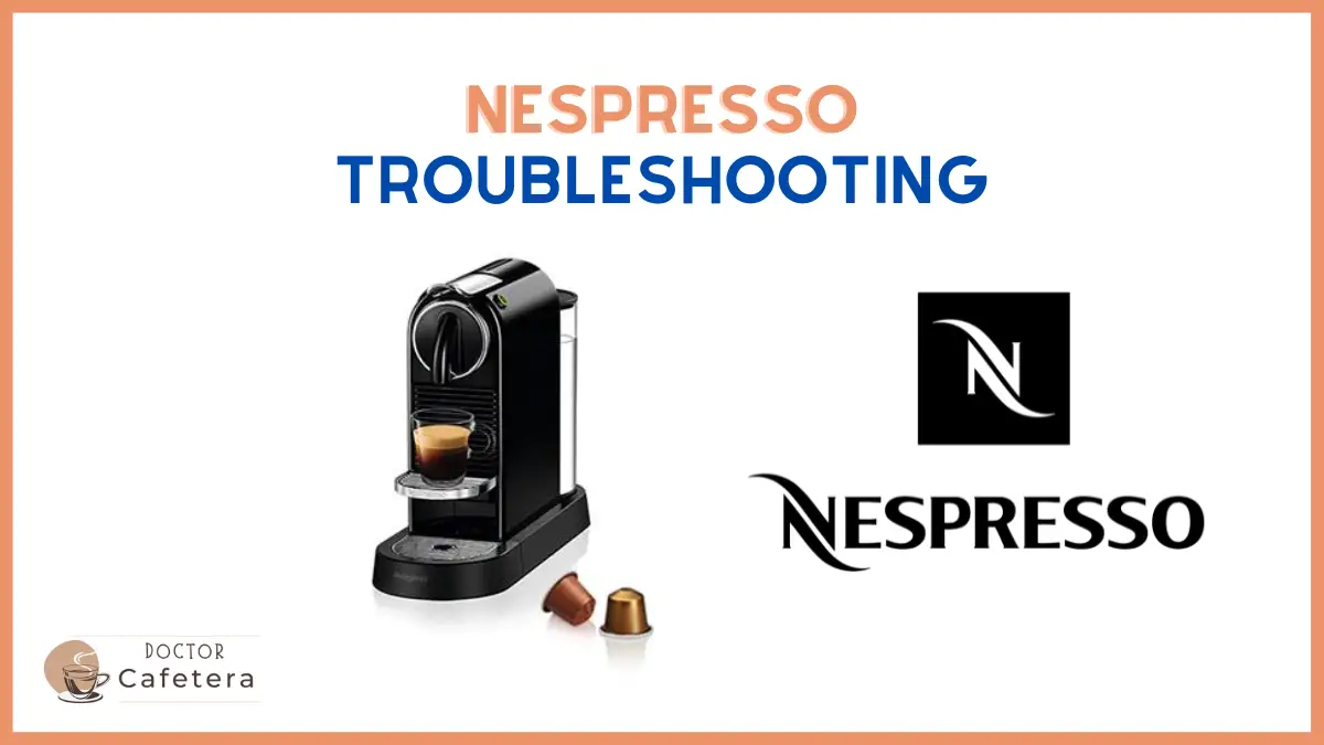 Nespresso troubleshooting