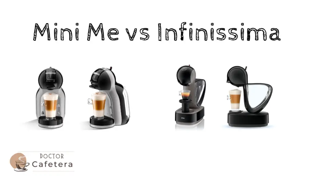 Dolce Gusto Mini Me vs Infinissima