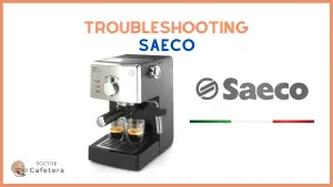 troubleshooting Saeco